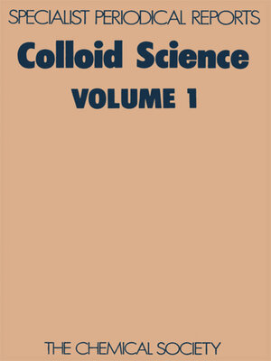 cover image of Colloid Science, Volume 1